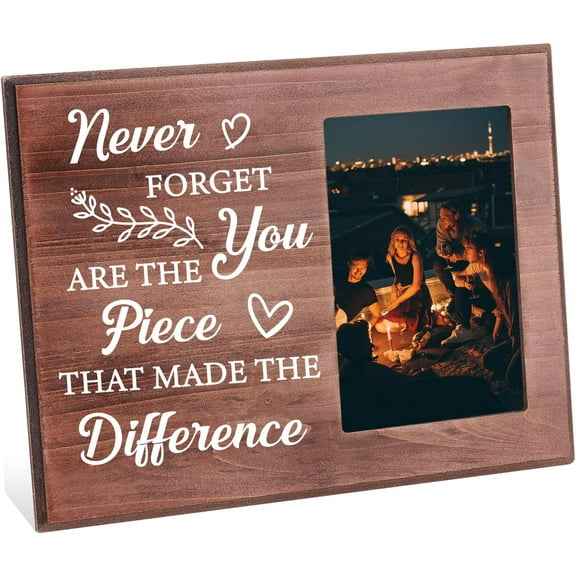Never Forget That You Are The Piece That Made The Difference Picture Frame 4x6 inch Motivational Photo Frame Hanging/Tabletop Wooden Retirement Going Away Gift Frame