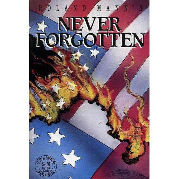 Never Forgotten #1 VF ; Caliber Comic Book
