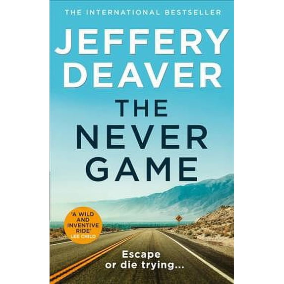Never Game : The Gripping New Thriller from the No.1 Bestselling Author