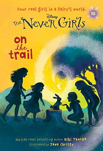 Pre-Owned Never Girls #10: On the Trail (Disney: The Never Girls) (Paperback) 0736433066 9780736433068