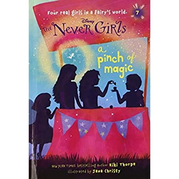 Pre-Owned Never Girls #7: A Pinch of Magic (Disney: The Never Girls) (Unknown) 0736481494 9780736481496