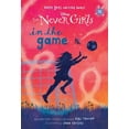 thumbnail image 1 of Never Girls Never Girls #12: In the Game (Disney: The Never Girls), Book 12, (Paperback), 1 of 1