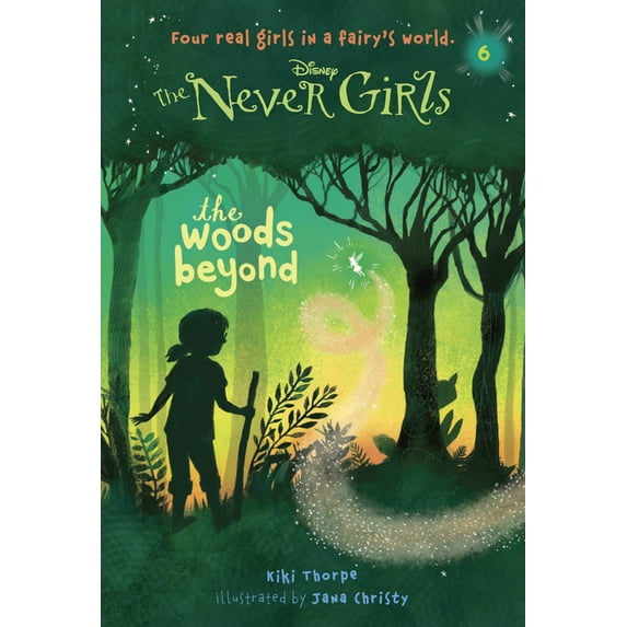 Never Girls: The Woods Beyond (Series #06) (Hardcover)