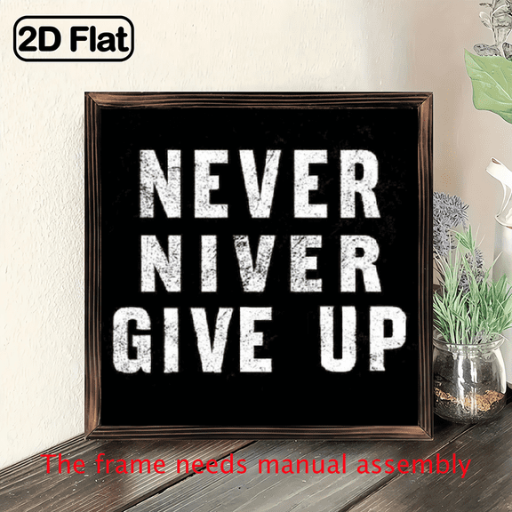 Never Give Up Inspirational Quote Wooden Decor 8x8 Inch Rustic Black Background with White Text, Perfect for Home, Office, Bedroom, Living Room, Kitchen, Bar, or Restaurant, Motivational