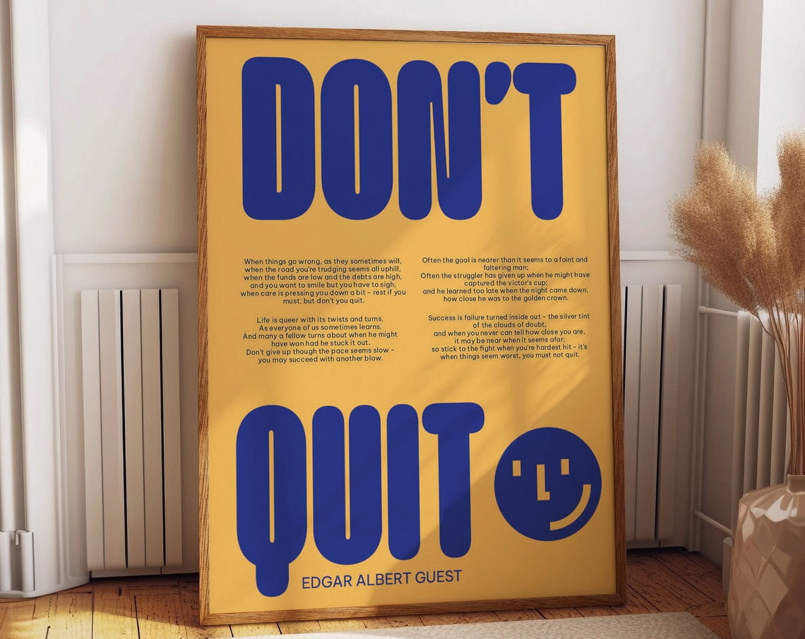 Never Give Up Quote Bedroom Wall Poster By Edgar Albert Guest ...