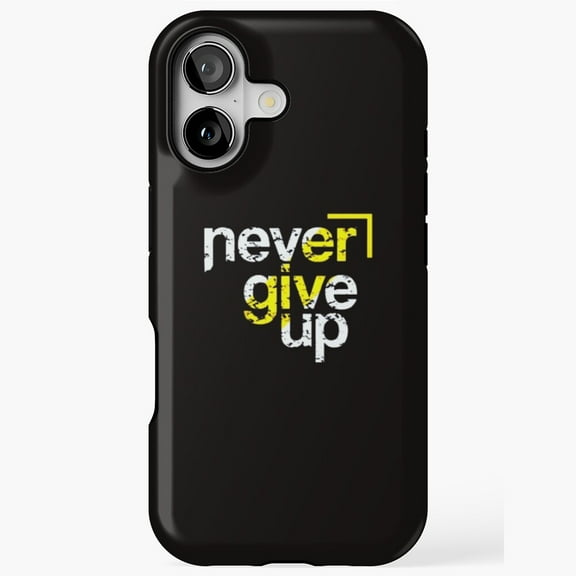 Never Give Up Art Deco Inspirational Typography Design iPhone 17 11 12 13 14 15 16 Pro Max