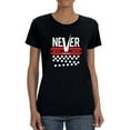 thumbnail image 1 of Never Give Up Banner Shaped T-Shirt Women -Image by Shutterstock, Female XX-Large, 1 of 4