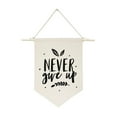 thumbnail image 1 of Never Give Up Hanging Wall Banner, 1 of 2