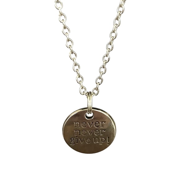 Pendant Never Give Up Encouragement Statement Necklace Pendant