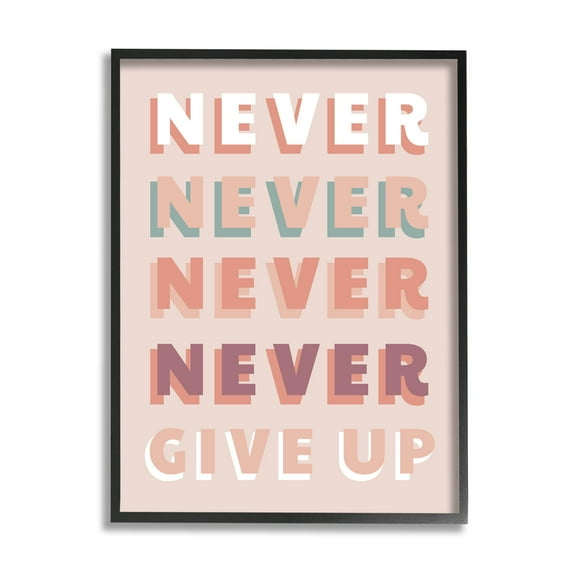 Never Give Up Retro Words Inspirational Graphic Art Black Framed Art Print Wall Art