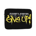 thumbnail image 1 of Never Give Up Slogan 15 inch Portable Laptop Sleeve Compatible with MacBook Air Notebook Computer Case for Men Women College School Students, 1 of 7