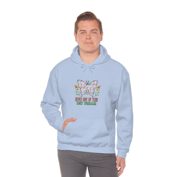 Never Give Up Your Day Dream Buterfly Motivational Pullover Hoodie