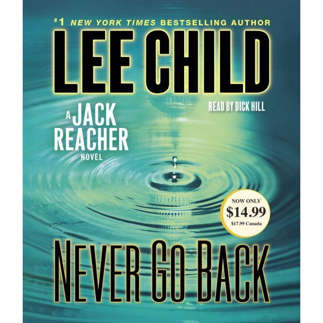 Never Go Back : A Jack Reacher Novel