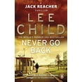 thumbnail image 1 of Pre-Owned Never Go Back: (Jack Reacher 18) Paperback, 1 of 1
