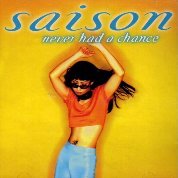 Never Had A Chance - Saison