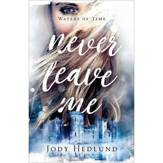Never Leave Me (Hardcover)