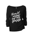 thumbnail image 1 of Never Let Anyone Dull Your Sparkle Women's Fashion Slouchy 3/4 Sleeves Raglan Lightweight Sweatshirt Black Small, 1 of 3