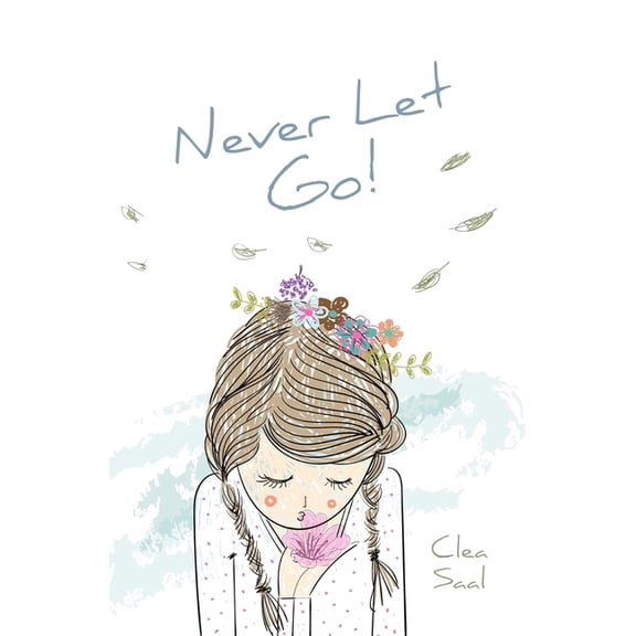 Never Let Go!, (Paperback)