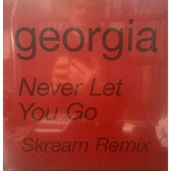 Georgia Never Let You Go (Vinyl Record) 12" Single