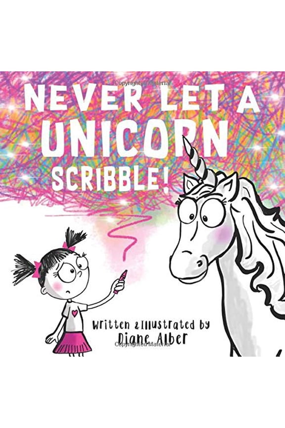 Pre-Owned Never Let a Unicorn Scribble!
