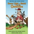 thumbnail image 1 of Pre-Owned Never Light a Match in the Outhouse: Funny Stories from Cottage Country (Paperback) 0986685666 9780986685668, 1 of 1