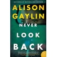 thumbnail image 1 of Pre-Owned Never Look Back (Paperback) 0062844547 9780062844545, 1 of 1