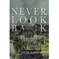 thumbnail image 1 of Never Look Back, (Paperback), 1 of 1