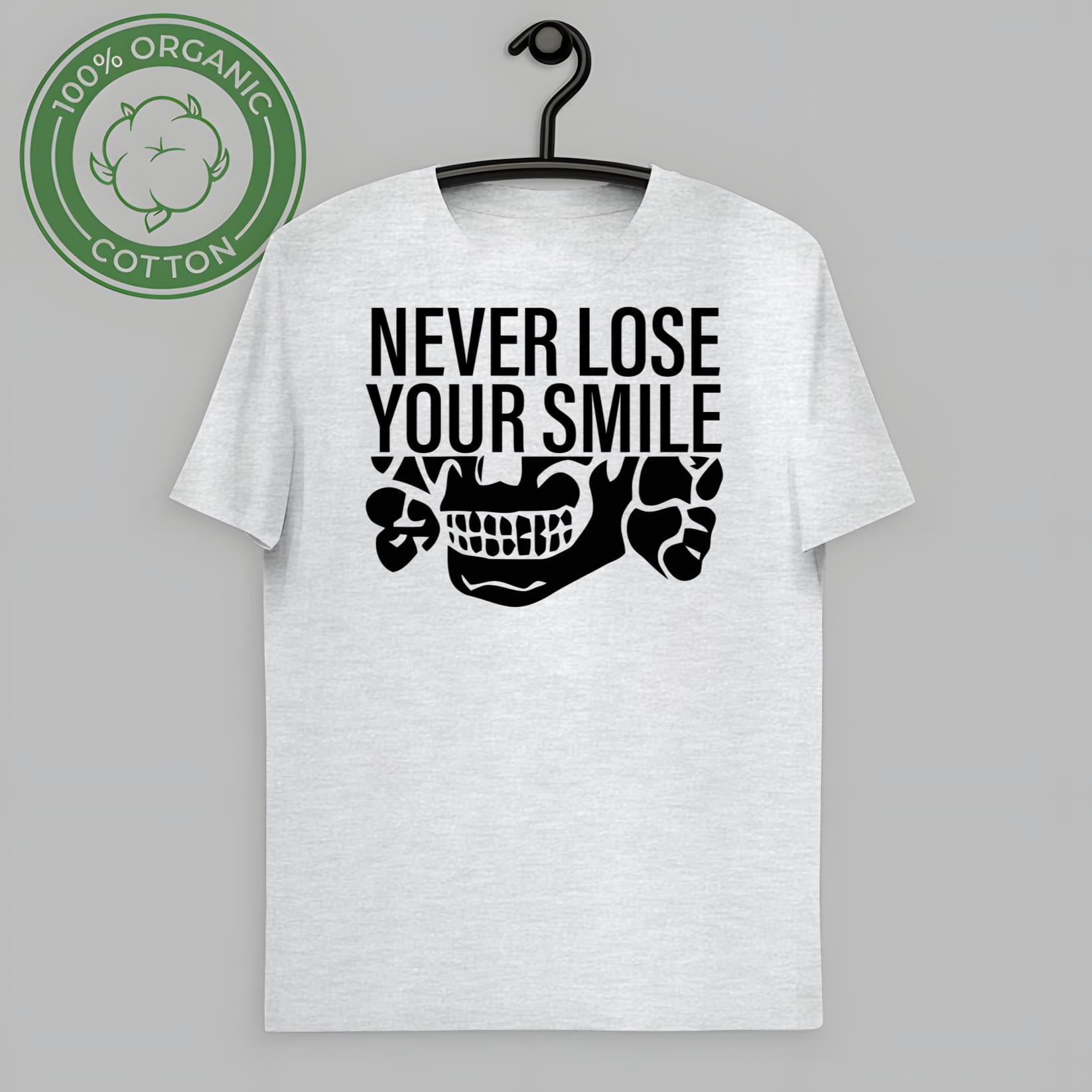 Never Lose Your Smile Funny T-Shirt Hoodie-TH55870 - Walmart.com