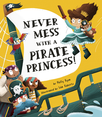 Never Mess with a Pirate Princess! - image 1 of 1