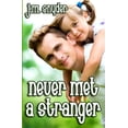 thumbnail image 1 of Never Met a Stranger Paperback 1499276109 9781499276107 J.M. Snyder, 1 of 1