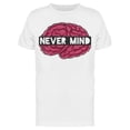 thumbnail image 1 of Never Mind Cool Quote T-Shirt Men -Image by Shutterstock, Male 3X-Large, 1 of 2