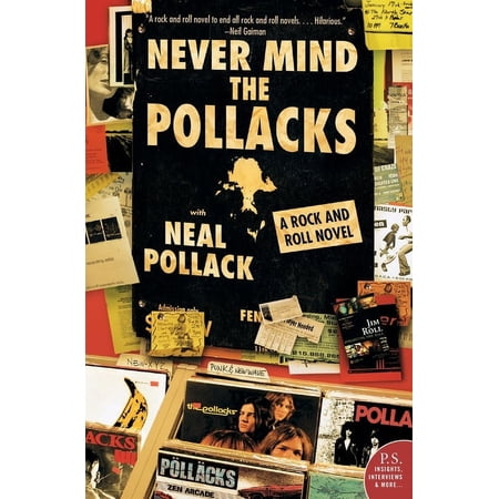 Never Mind the Pollacks: A Rock and Roll Novel, (Paperback)