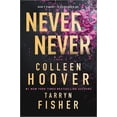 thumbnail image 1 of Pre-Owned Never Never: A Romantic Suspense Novel of Love and Fate (Hardcover) 1335004890 9781335004895, 1 of 2