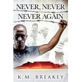 thumbnail image 1 of Never, Never and Never Again (Paperback), 1 of 1