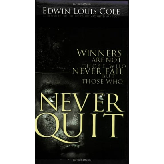 Pre-Owned Winners Are Not Those Who Never Fail But Those Who Never Quit (Paperback) 1931682046 9781931682046