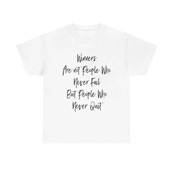 Never Quit T-Shirt