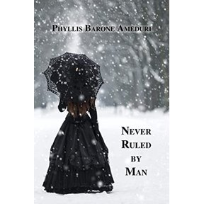 Pre-Owned Never Ruled by Man (Paperback) 1595946268 9781595946263