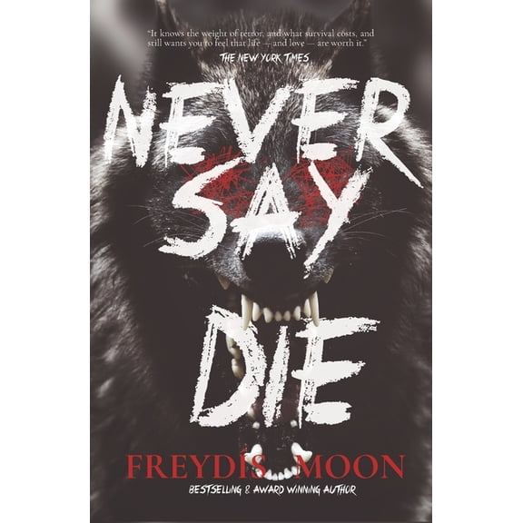 Never Say Die: A Dark MM Rockstar Romance, (Paperback)