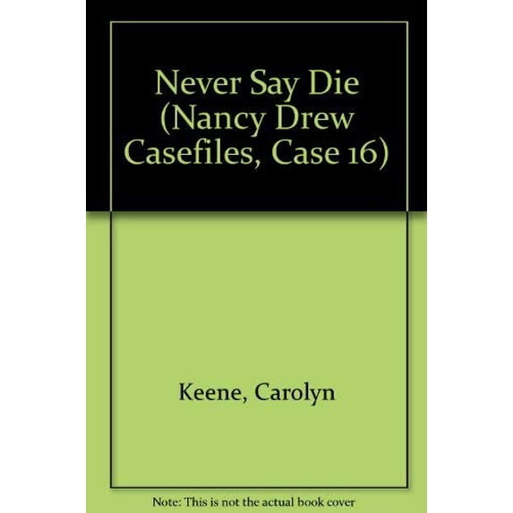 Pre-Owned Never Say Die (Mass Market Paperback) 067168051X 9780671680510