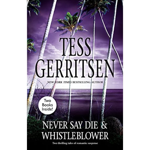 Pre-Owned Never Say Die & Whistleblower: An Anthology (Paperback) 0778324370 9780778324379
