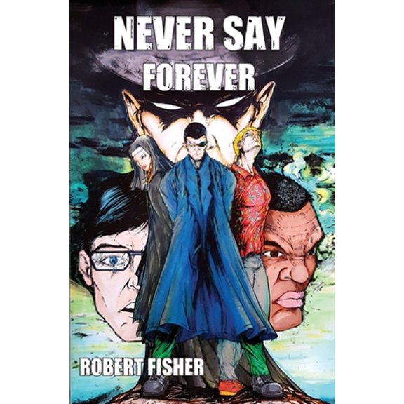 Pre-Owned Never Say Forever (Paperback) 1970153385 9781970153385