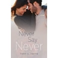 thumbnail image 1 of Never Say Never (Paperback), 1 of 1