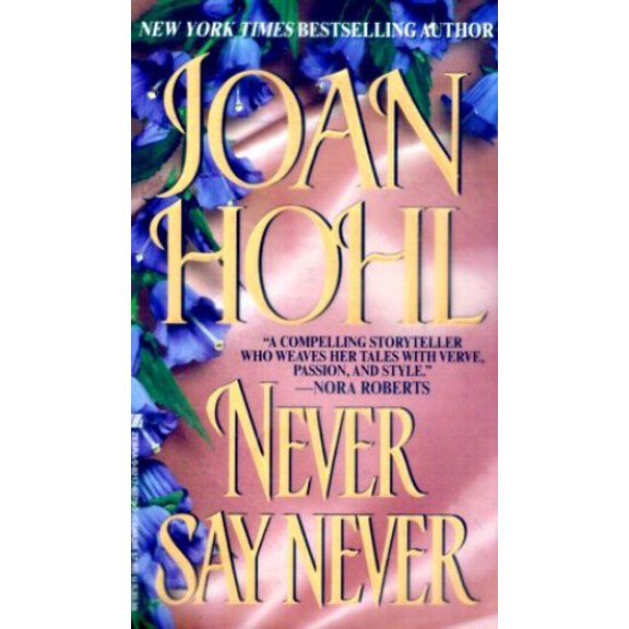 Pre-Owned Never Say Never (Paperback) 0821763792 9780821763797