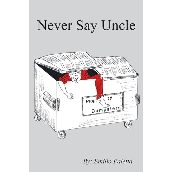 Never Say Uncle, (Paperback)