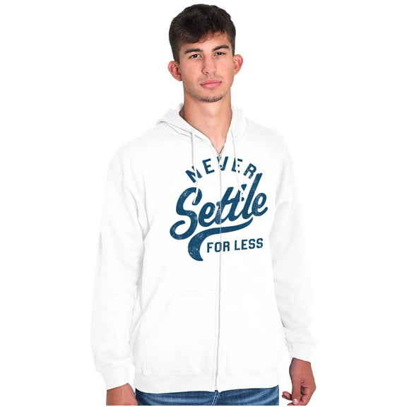 Never Settle Less Sports Encourage Zip Up Hoodie Men's Women's Brisco Brands S