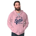 thumbnail image 1 of Inspirational Never Settle For Less Zip Up Hoodie Men's Women's Brisco Brands X, 1 of 6