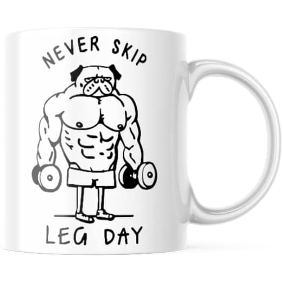 Never Skip Leg Day Coffee Mug Funny Gym Meme Mug Workout Cute Love Gift Idea Heart Motivation Inspiration 11-ounce White Ceramic Novelty Tea Cup CMP00348