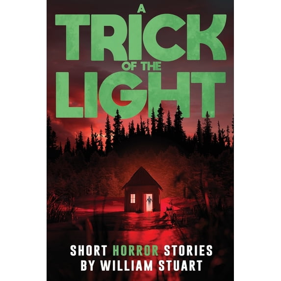 Short Lighter The Black Door Collection: Modern Horror A Trick of the Light: Short ...