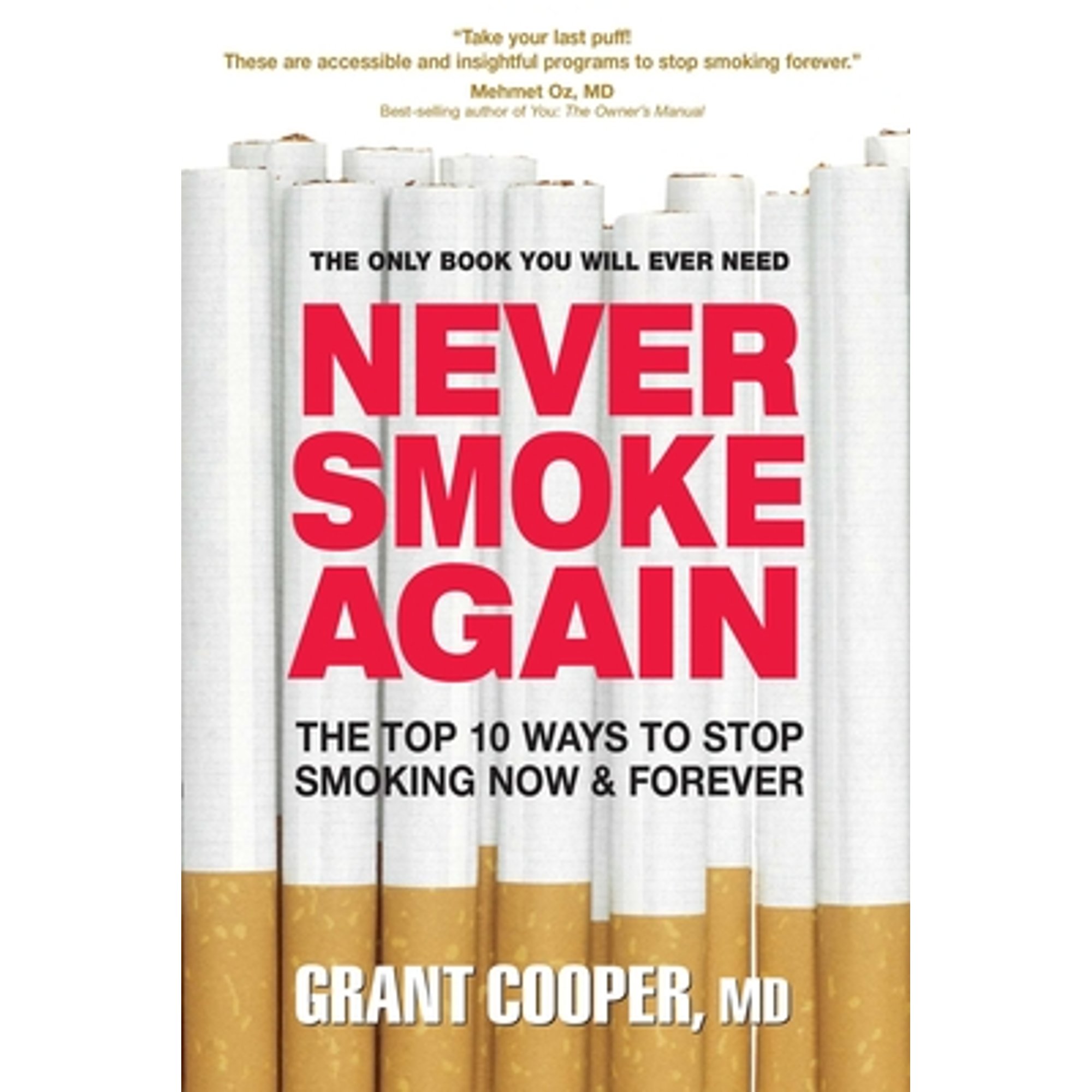 how to stop smoking cigarettes forever Smoking: Proven Methods On Quit (Quit Smoking, Quit Smoking Book, Quit Smoking Cigarette) eBook : Evans, Vincent: Kindle Store Never Smoke Again: The Top