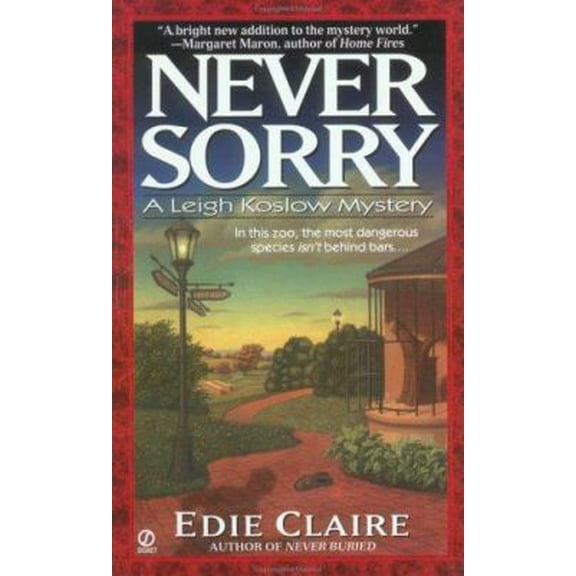Pre-Owned Never Sorry: A Leigh Koslow Mystery (Volume 2) (Unknown) 0451198859 9780451198853